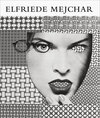 Buchcover Elfriede Mejchar – Fotografie