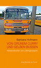 Buchcover Von grünem Curry und gelben Bussen