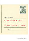 Buchcover Aline oder Wien in einem anderen Weltteile