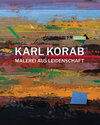 Buchcover Karl Korab – Malerei aus Leidenschaft