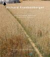 Buchcover Richard Frankenberger – Natur.Gesellschaft.Widerstand | Nature.Society.Resistance