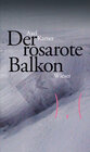 Buchcover Der rosarote Balkon