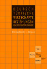 Buchcover Deutsch-türkische Wirtschaftsbeziehungen