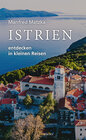 Buchcover Istrien entdecken in kleinen Reisen