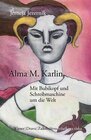 Buchcover Alma M. Karlin – Mit Bubikopf und Schreibmaschine um die Welt