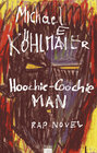 Buchcover Hoochie-Coochie Man Rap Novel