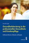 Buchcover Gesundheitsberatung in der professionellen Gesundheits- und Krankenpflege