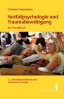 Buchcover Notfallpsychologie und Traumabewältigung