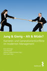 Buchcover Jung & Gierig – Alt & Müde?