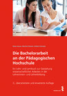 Buchcover Die Bachelorarbeit an der Pädagogischen Hochschule