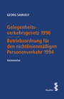 Buchcover Gelegenheitsverkehrsgesetz 1996 – Betriebsordnung für den nichtlinienmäßigen Personenverkehr 1994