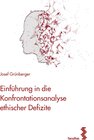 Buchcover Einführung in die Konfrontationsanalyse ethischer Defizite