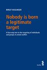 Buchcover Nobody is born a legitimate target