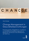 Buchcover Change Management in Gesundheitseinrichtungen