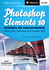 Buchcover Photoshop Elements 10 - Techniken für Fortgeschrittene