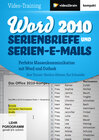 Buchcover Word 2010: Serienbriefe und Serien-E-Mails