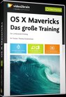 Buchcover OS X Mavericks Das große Training (Videotraining)