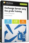 Buchcover Exchange Server 2013 - Das große Training (Videotraining)
