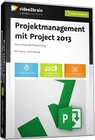 Buchcover Projektmanagement mit Project 2013 (Videotraining)