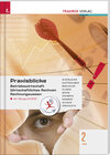 Buchcover Praxisblicke 2 HAS - Betriebswirtschaft, Wirtschaftliches Rechnen, Rechungswesen inkl. Übungs-CD-ROM