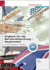 Buchcover Englisch für die Berufsreifeprüfung - Hauptmodul Forms and Structures, Workbook