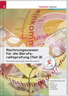 Buchcover Rechnungswesen für die Berufsreifeprüfung (Teil 3) Personalverrechnung & Steuerlehre aktuell