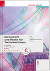 Buchcover Wirtschaft und Recht für Techniker/innen V HTL inkl. digitalem Zusatzpaket