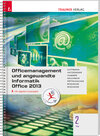 Buchcover Officemanagement und angewandte Informatik 2 FW Office 2013 inkl. digitalem Zusatzpaket