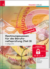 Buchcover Rechnungswesen für die Berufsreifeprüfung (Teil 3) Personalverrechnung & Steuerlehre aktuell Lösungsheft