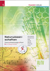 Buchcover Naturwissenschaften III/IV HTL Chemie, Biotechnologie, Physik inkl. Übungs-CD-ROM