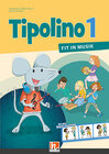 Buchcover Tipolino 1 - Fit in Musik, Ermäßigtes Paketangebot 1, Ausgabe Schweiz