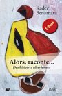 Buchcover Alors, raconte ...