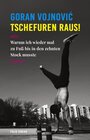 Buchcover Tschefuren raus!