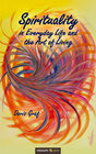 Buchcover Spirituality in Everyday Life and the Art of Living
