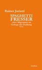 Buchcover Spaghettifresser
