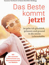 Buchcover Das Beste kommt jetzt!