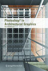 Buchcover Photoshop® in Architectural Graphics