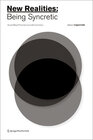 Buchcover New Realities: Being Syncretic
