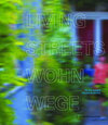 Buchcover Living Streets - Wohnwege