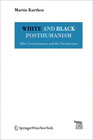 Buchcover White and Black Posthumanism