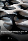Buchcover Architectural Scale Models in the Digital Age