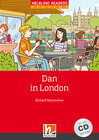 Buchcover Helbling Readers Red Series, Level 2 / Dan in London, mit Audio-CD