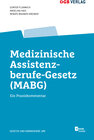Buchcover Medizinisches Assistenzberufe-Gesetz (MABG)