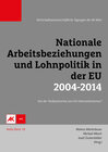 Buchcover Nationale Arbeitsbeziehungen und Lohnpolitik in der EU 2004-2014