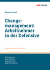 Buchcover Changemanagement: Arbeitnehmer in der Defensive
