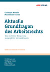 Buchcover Aktuelle Grundfragen des Arbeitsrechts