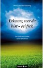 Buchcover Erkenne, wer du bist - sei frei!