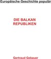 Buchcover Die Balkan Republiken