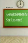 Buchcover anerKENNEN Sie Lehrer?