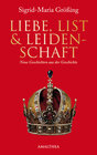 Buchcover Liebe, List und Leidenschaft